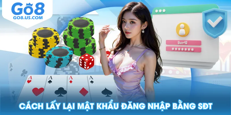 Cách lấy lại mật khẩu đăng nhập bằng SĐT