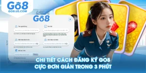 Chi Tiết Cách Đăng Ký GO8 Cực Đơn Giản Trong 3 Phút