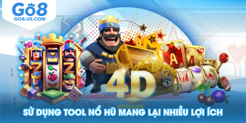 Sử dụng tool nổ hũ mang lại nhiều lợi ích