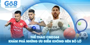 Thể Thao CMD368 - Khám Phá Những Ưu Điểm Không Nên Bỏ Lỡ